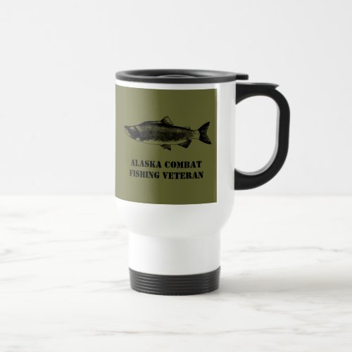 Alaska Combat Fishing Veteran Travel Mug