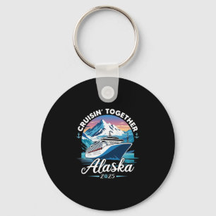 Alaska Cruise 2025 Family Friends Group Alaskan Ma Keychain