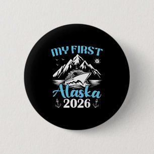 Alaska Cruise 2026 Cruisin Together Family Matchin Button
