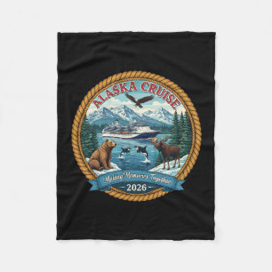 Alaska Cruise 2026 Matching Friends And Family Gro Fleece Blanket