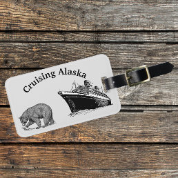 Alaska Cruise Cruising Ship Bear Luggage Tag