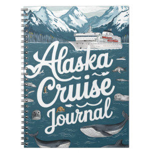 Alaska Cruise Journal