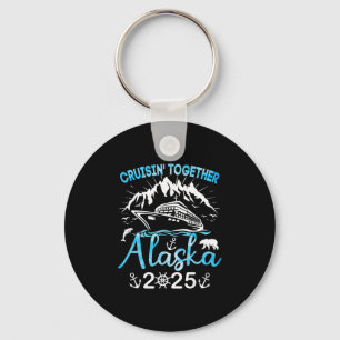 Alaska Cruise Ship Vacation Trip 2025 Family Cruis Keychain