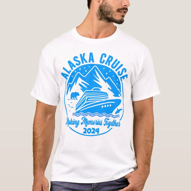 Alaska Cruise Shirt Making Memories Together (Front)