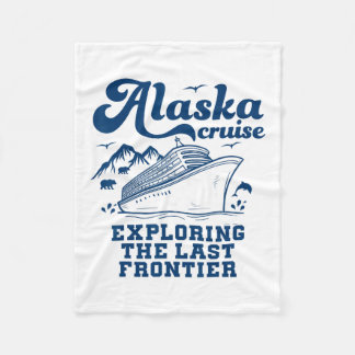 Alaska Cruising Family And Friends Alaskan Cruise Fleece Blanket