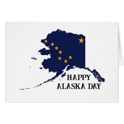 Alaska Day Greeting Card
