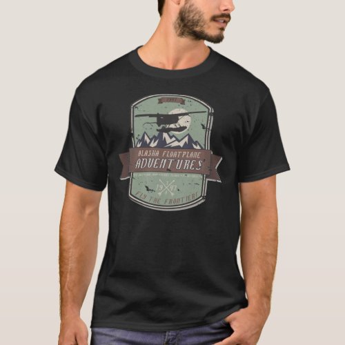 Alaska Floatplane Adventures  Vintage Fly the Fron T_Shirt