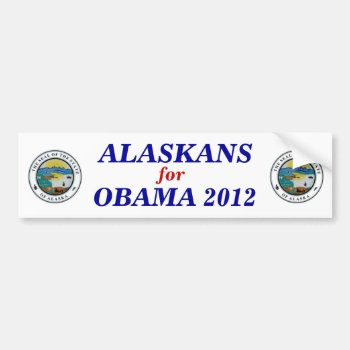 Alaska For Obama 2012 Sticker by hueylong at Zazzle