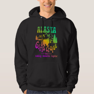 Alaska Girls Cruise 2024 Matching Friends & Group  Hoodie
