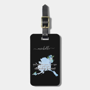 Alaska Home Custom Text and Color Luggage Tag