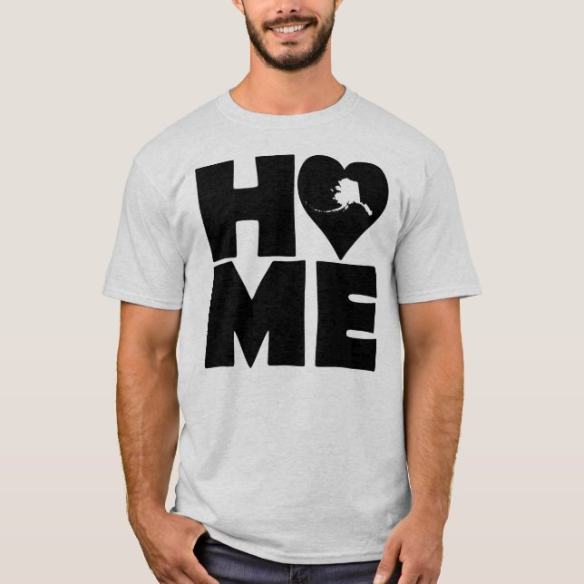 Alaska Home Heart State Tees T-Shirt (Front)