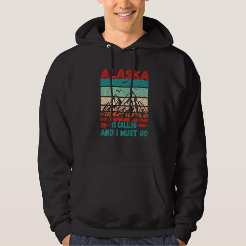Alaska Is Calling And I Must Go Vintage Mountains  Hoodie
