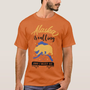 Alaska Is Calling Me And I Must Go Oversized T-Shirt