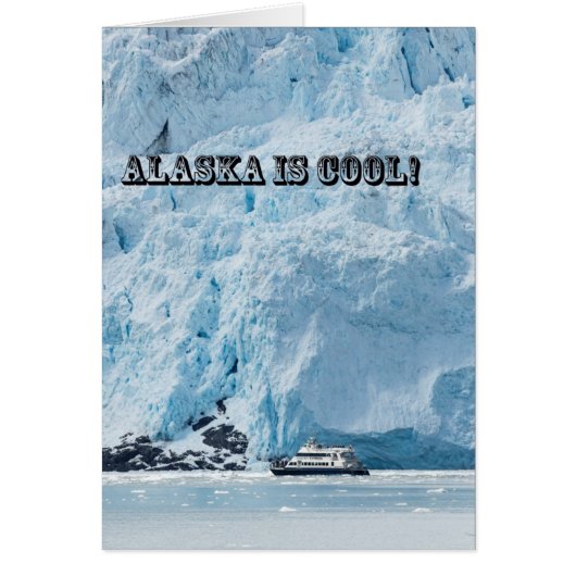 Alaska is cool! cards (Front)