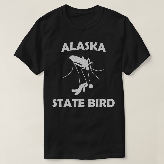 Alaska Mosquito State Bird  Funny Camping Outrs  T-Shirt (Design Front)