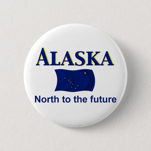Alaska Motto Button (Front)
