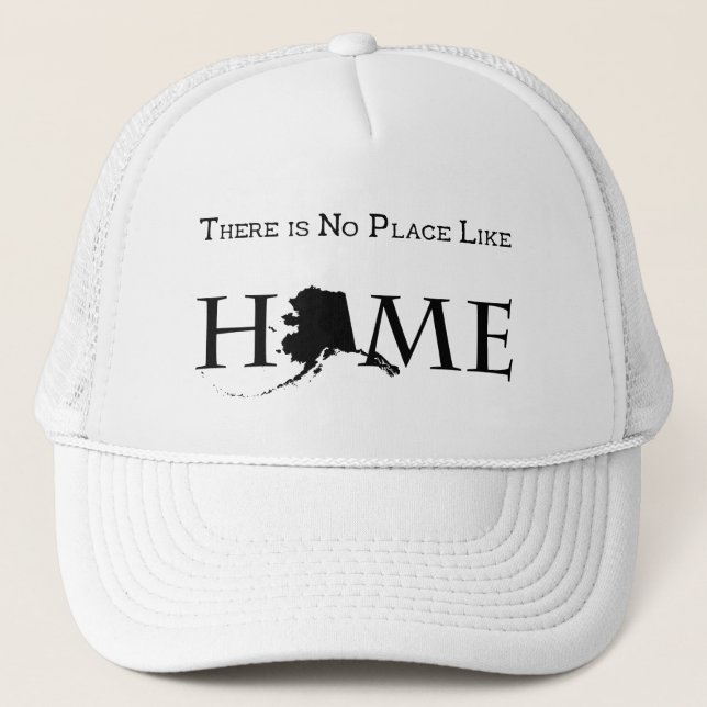 Alaska No Place Like Home Trucker Hat (Front)