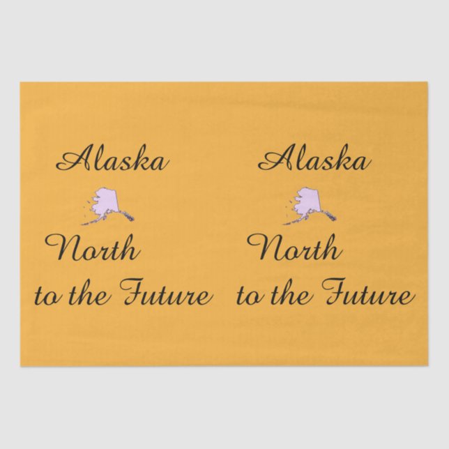 Alaska North to the Future Tissue Paper (Front)