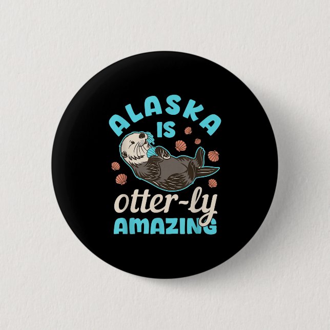 Alaska Sea Otter Vacation Souvenir  Button (Front)