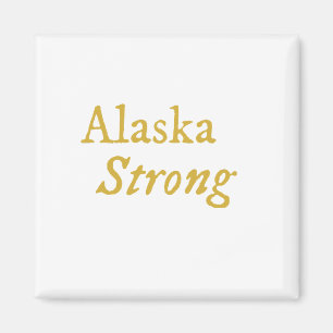Alaska Strong Magnet