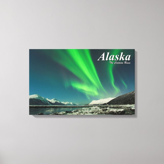 Alaska The Curtain Rises Canvas Print (Front)