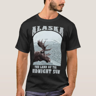 Alaska The Land Of The Midnight Sun T-Shirt