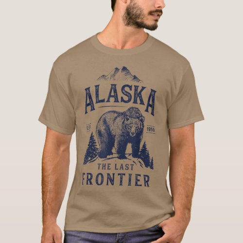 Alaska  The Last Frontier Bear Home Men Women T_Shirt