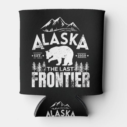 Alaska The Last Frontier Can Cooler