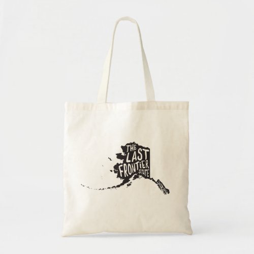 Alaska The Last Frontier State Tote