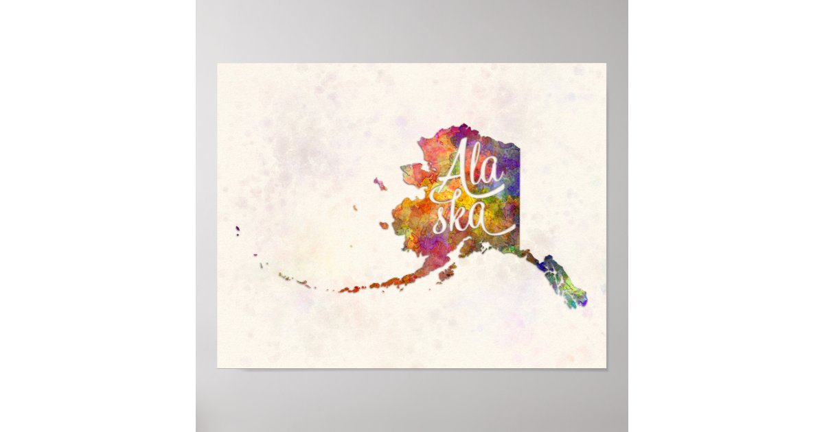 Alaska US State in watercolor text cut out Poster | Zazzle