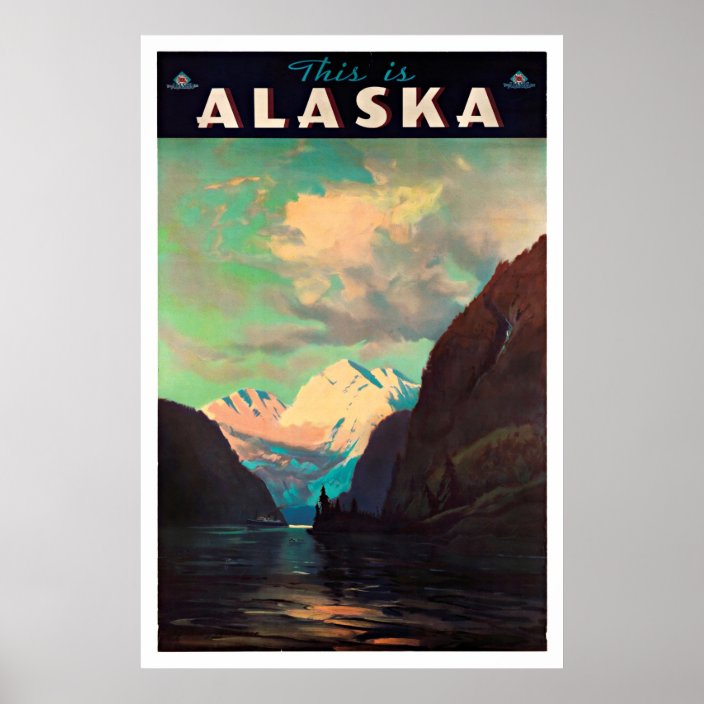 Alaska - Vintage Travel Posters | Zazzle.com