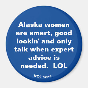 Alaska women are ... magnet