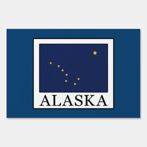 Alaska Yard Sign