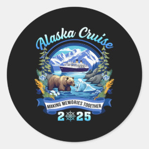 Alaskaa Cruise 2025 Making Memories Together Match Classic Round Sticker