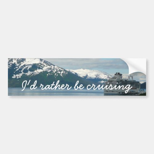 Alaskan Cruise Vacation Travel Photography Bumper Sticker