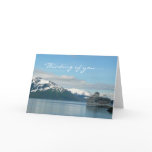 Alaskan Cruise Vacation Travel Thinking of You Card