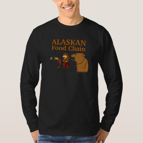Alaskan Food Chain Funny Alaska Souvenir Tee Black