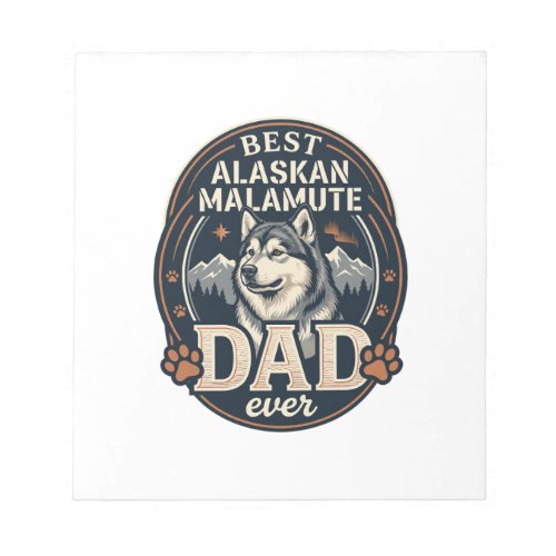 Alaskan Malamute Dad Dog Portrait Mountains Badge Notepad