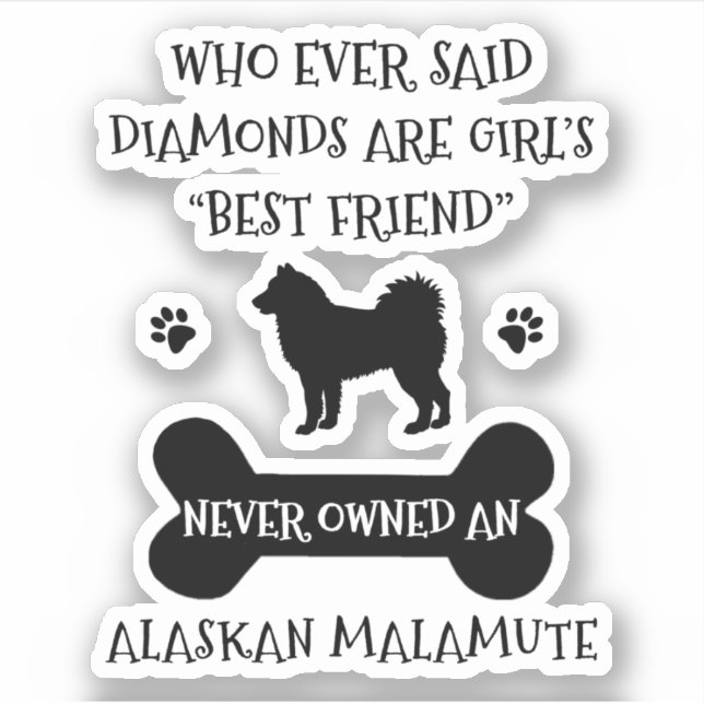 Alaskan Malamute Dog Best Friend Vinyl Sticker (Front)