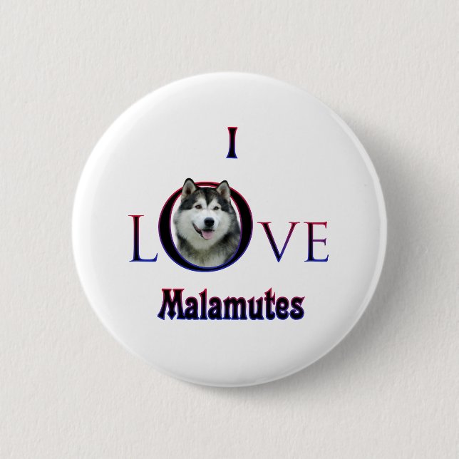 Alaskan Malamute I Love Pinback Button (Front)