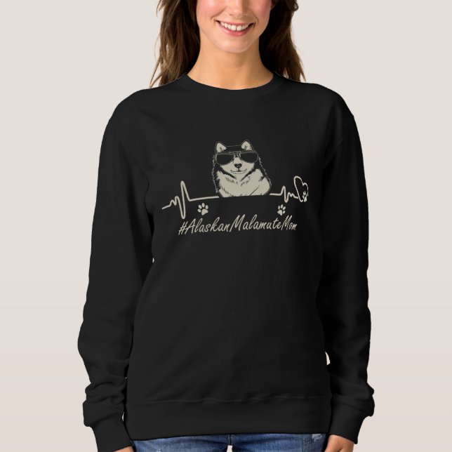 Alaskan Malamute Mom Heartbeat With Dog Cool For M Sweatshirt (Front)