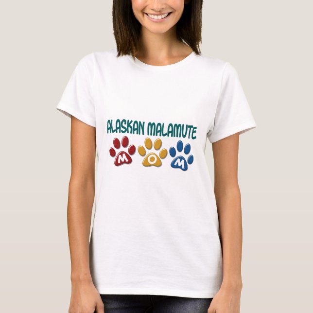 ALASKAN MALAMUTE MOM Paw Print T-Shirt (Front)