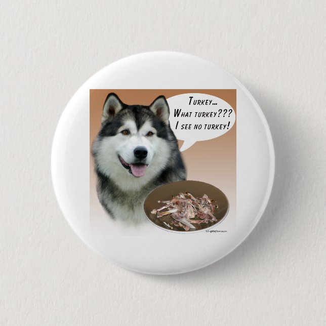 Alaskan Malamute Turkey - Button (Front)