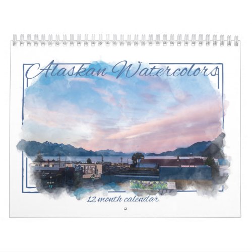 Alaskan Watercolor 12 Month Calendar