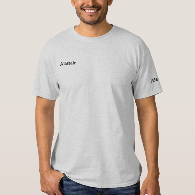 Alastair Embroidered Mens Name, Embroidered T-Shirt (Front)