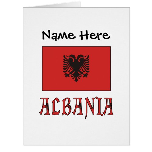 Albania and Albanian Flag Personalized 