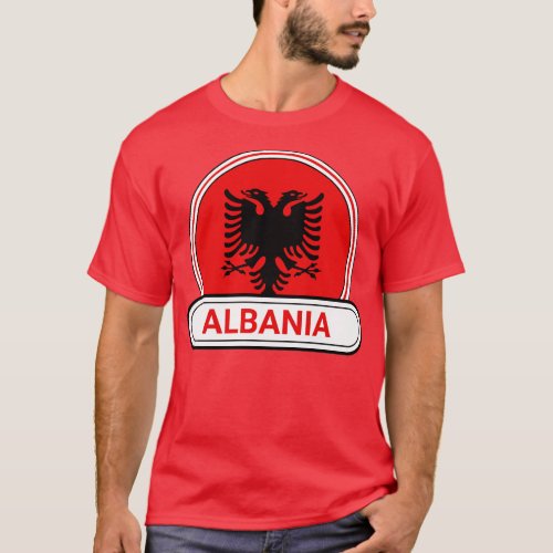Albania Country Badge Albania Flag T_Shirt