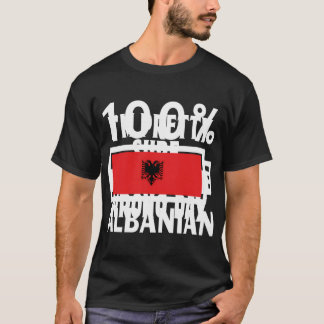 Albania Flag 100 Albanian Battery Power Tee
