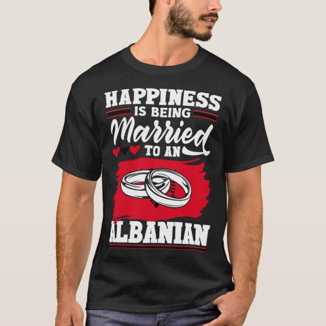 Albanian Albania Albanian Flag Married To An Anlba T-Shirt (Front)