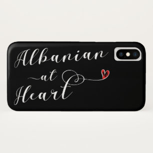 Albanian At Heart Mobile Phone Case, Albania iPhone X Case